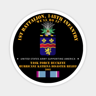 148th Infantry - Katrina Disaster Relief  w HSM SVC Magnet